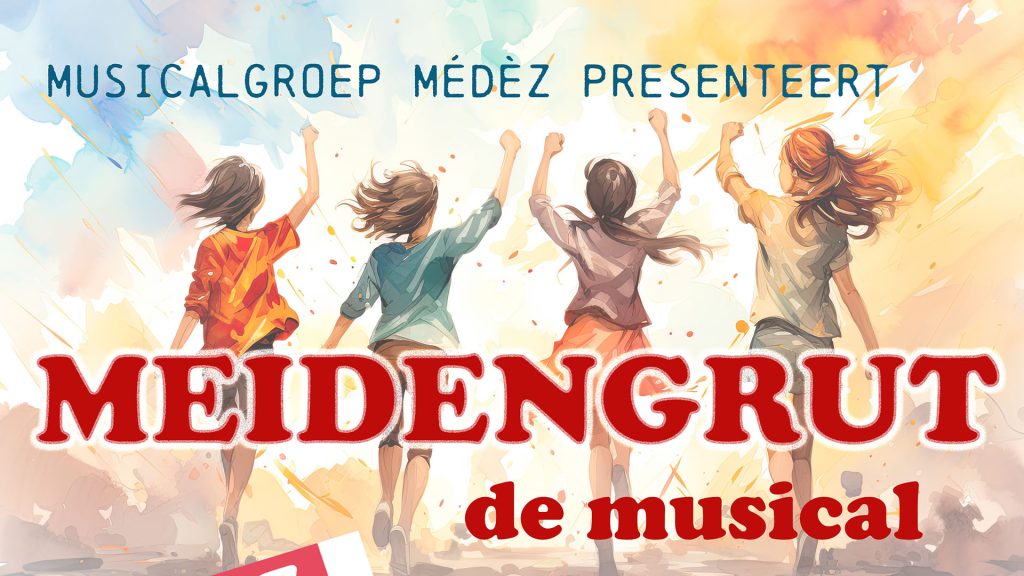 Meidengrut Musicalgroep Medez - Spectrum Schijndel